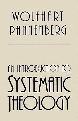 Picture of An Introduction to Systematic Theology