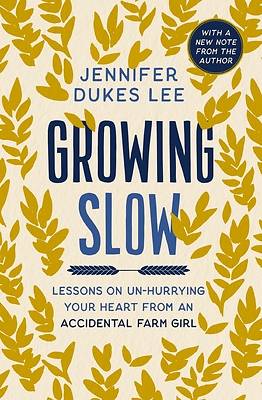Picture of Growing Slow