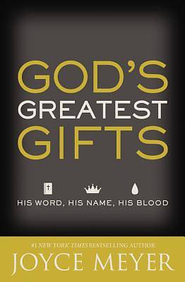 Picture of God's Greatest Gifts