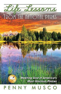 Picture of Life Lessons from the National Parks
