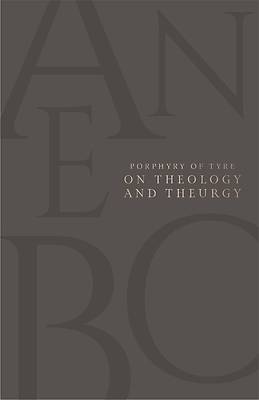 Picture of On Theology and Theurgy