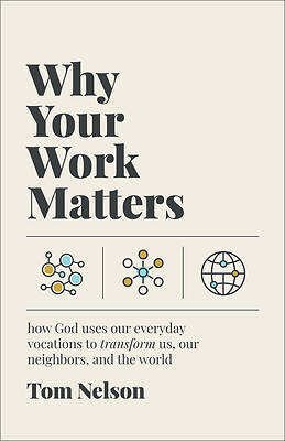 Picture of Why Your Work Matters