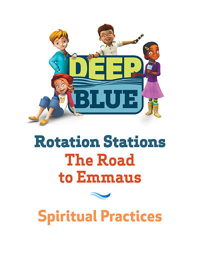 Picture of Deep Blue Rotation Stations: The Road to Emmaus - SpirtualStation Download