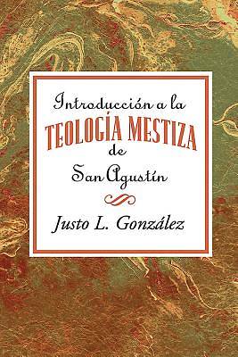 Picture of Introducción a la teología mestiza de San Agustín AETH