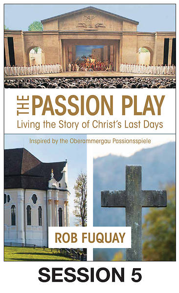 Picture of The Passion Play Streaming Video Session 5