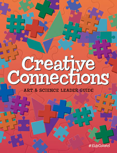 Vacation Bible School VBS 2026 #KidsConnect Creative Connections Leader Guide (art and science activities)
