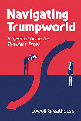 Picture of Navigating Trumpworld