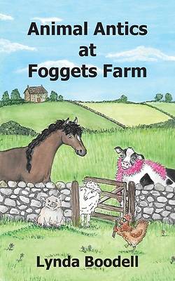 Picture of Animal Antics at Foggets Farm