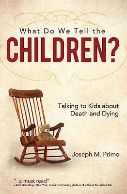 Picture of What Do We Tell the Children?