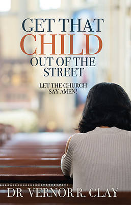 Picture of Get That Child Out of the Street