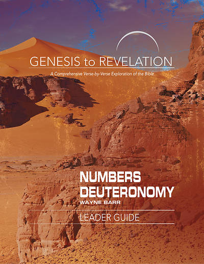 Picture of Genesis to Revelation: Numbers, Deuteronomy Leader Guide