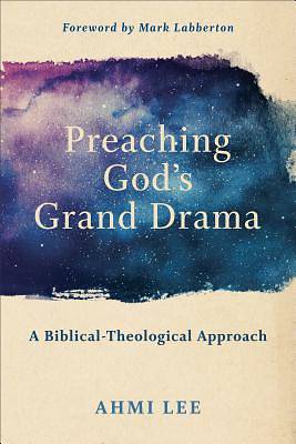 Picture of Preaching God's Grand Drama