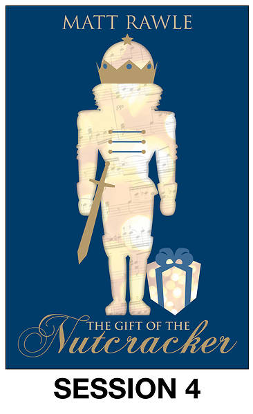 Picture of The Gift of the Nutcracker Streaming Video Session 4