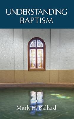 Picture of Understanding Baptism