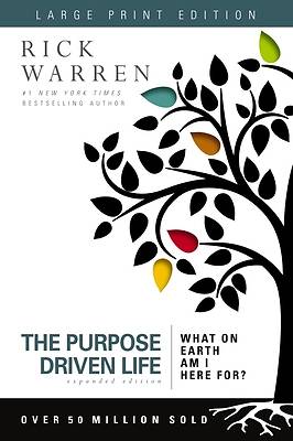 Picture of The Purpose Driven Life Expanded Edition Large Print