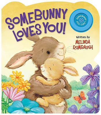 Picture of Somebunny Loves You!