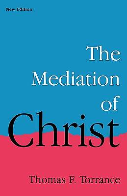 Picture of The Mediation of Christ, New Edition