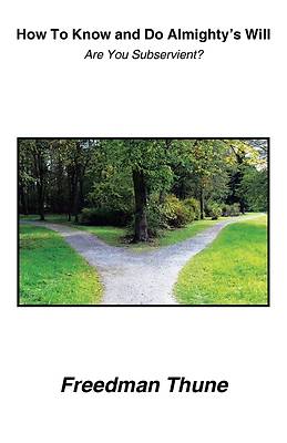 Picture of How To Know and Do Almighty's Will