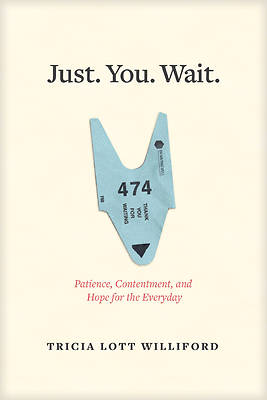 Picture of Just. You. Wait.