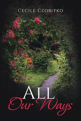 Picture of All Our Ways