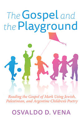 Picture of The Gospel and the Playground