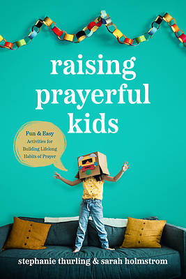 Picture of Raising Prayerful Kids