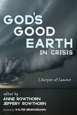 Picture of God's Good Earth in Crisis