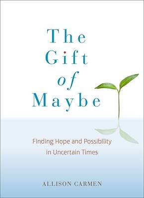 Picture of The Gift of Maybe