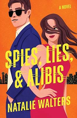 Picture of Spies, Lies, and Alibis