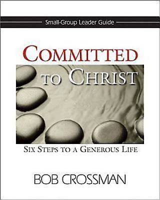 Picture of Committed to Christ: Small-Group Leader Guide