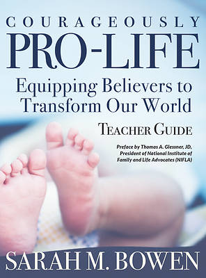 Picture of Courageously Pro-Life