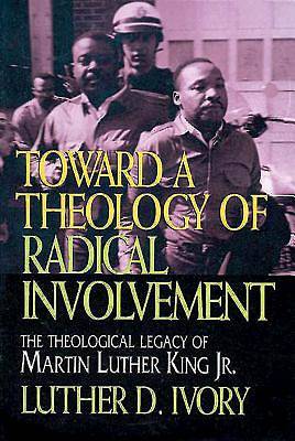 Picture of Toward a Theology of Radical Involvement