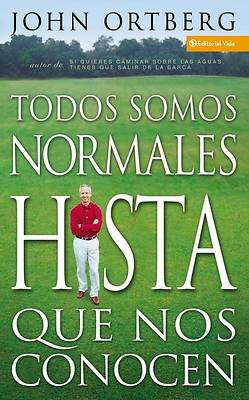 Picture of Todos somos normales hasta que nos conocen - eBook [ePub]