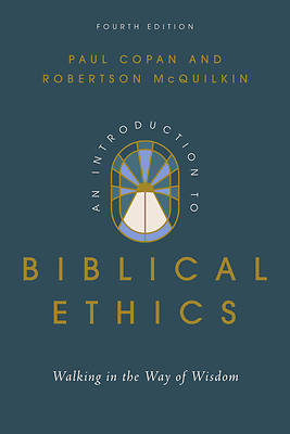 Picture of An Introduction to Biblical Ethics