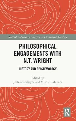 Picture of Philosophical Engagements with N.T. Wright