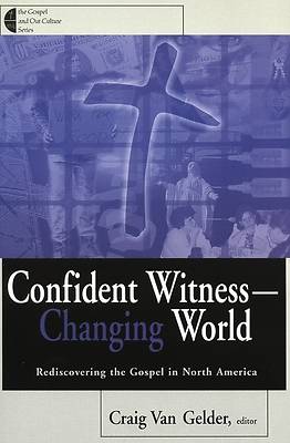 Picture of Confident Witness--Changing World