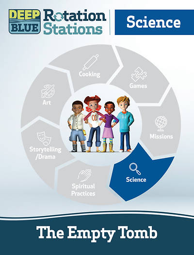 Picture of Deep Blue Rotation Station: The Empty Tomb - Science Station Download