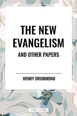 Picture of The New Evangelism and Other Papers