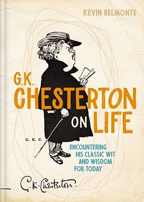 Picture of G. K. Chesterton on Life