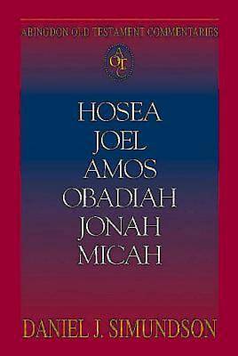 Picture of Abingdon Old Testament Commentaries: Hosea, Joel, Amos, Obadiah, Jonah, Micah - eBook [ePub]