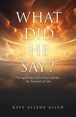 Picture of What Did He Say?