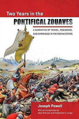 Two Years in the Catholic Zouaves