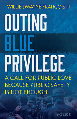 Picture of Outing Blue Privilege