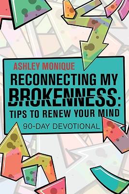 Picture of Reconnecting My Brokenness