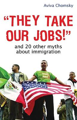 Picture of They Take Our Jobs!