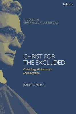 Picture of A Christology of Liberation in an Age of Globalization and Exclusion