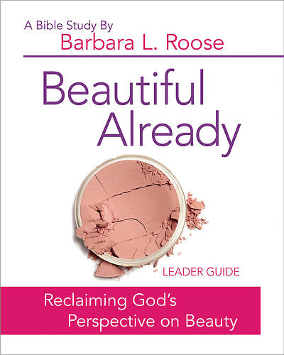 Picture of Beautiful Already - Women's Bible Study Leader Guide - eBook [ePub]