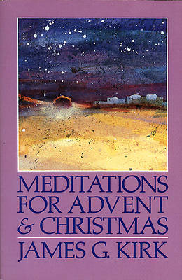 Picture of Meditations for Advent and Christmas