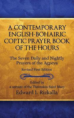 Picture of A Contemporary English-Bohairic Coptic Prayer Book of the Hours