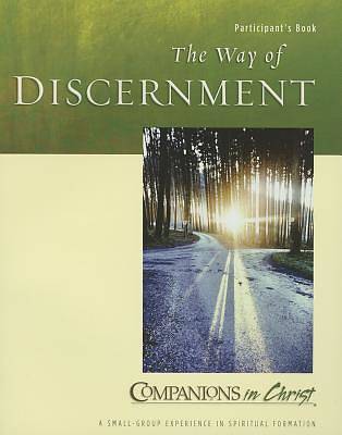 Picture of Companions in Christ The Way of Discernment Particpants Guide